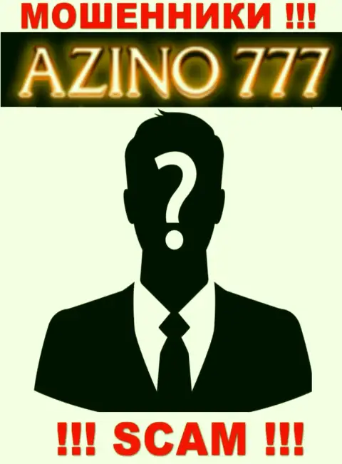 На сайте Азино777 не представлены их руководители - махинаторы безнаказанно воруют финансовые вложения