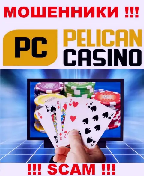 ПеликанКазино Геймс обманывают клиентов, работая в направлении Интернет-казино