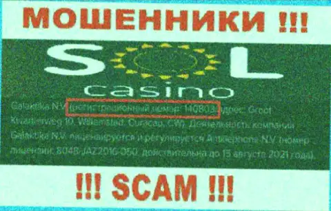 В интернете промышляют обманщики Sol Casino !!! Их регистрационный номер: 140803