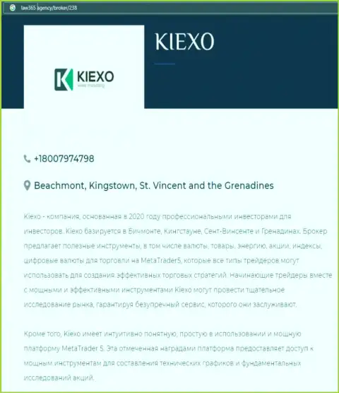 На онлайн-сервисе Law365 Agency предоставлена статья про форекс дилинговую компанию KIEXO