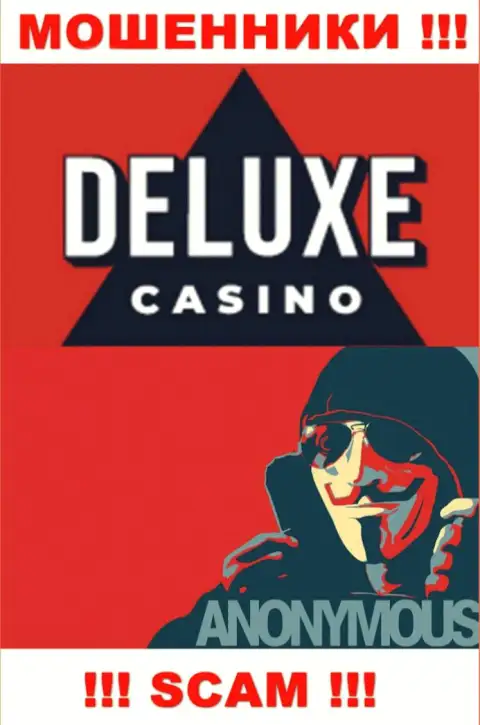 Инфы о прямом руководстве конторы Deluxe Casino нет - в связи с чем довольно-таки рискованно сотрудничать с этими internet мошенниками