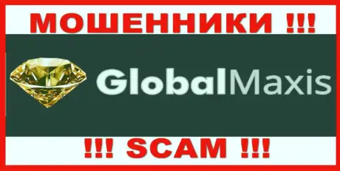 GlobalMaxis Com - это МОШЕННИКИ ! Взаимодействовать рискованно !!!