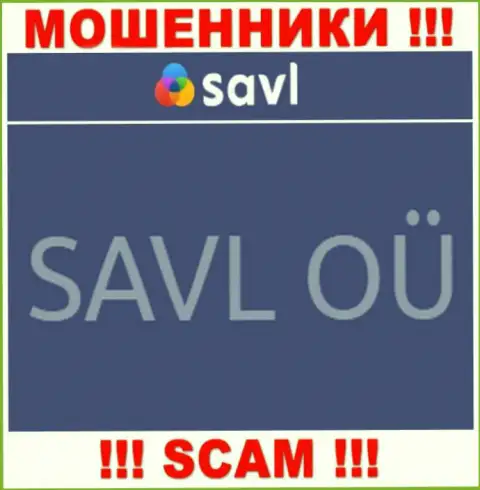 SAVL OÜ - это компания, владеющая мошенниками Савл