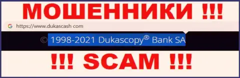 DukasCash Com - это internet-обманщики, а руководит ими юридическое лицо Dukascopy Bank SA