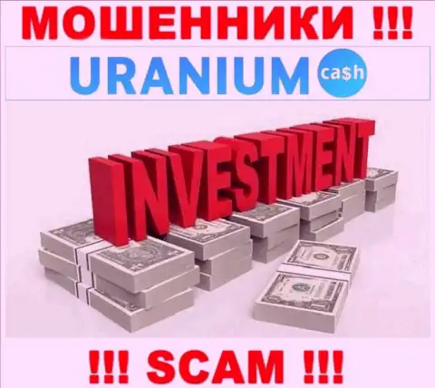 С Uranium Cash, которые прокручивают свои грязные делишки в области Investing, не подзаработаете - это обман