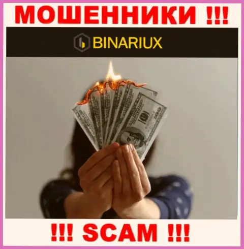 Вы сильно ошибаетесь, если вдруг ожидаете доход от совместной работы с Binariux - это РАЗВОДИЛЫ !!!