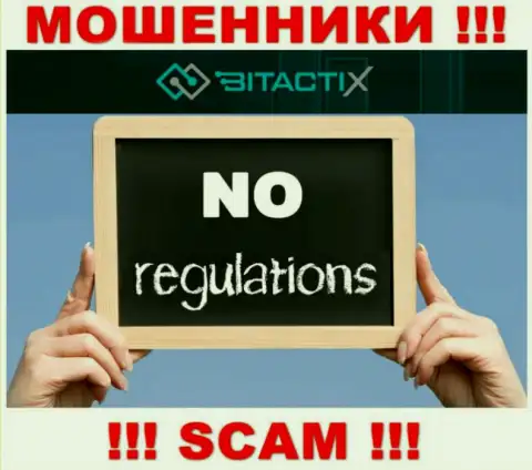 Имейте в виду, организация BitactiX Com не имеет регулирующего органа - РАЗВОДИЛЫ !!!
