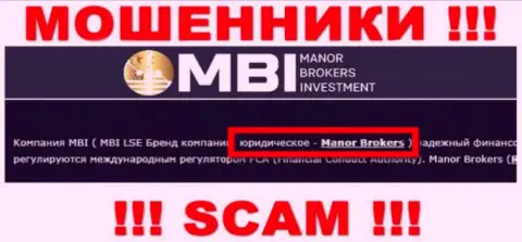 На веб-сайте Манор Брокерс Инвестмент говорится, что Manor Brokers - это их юридическое лицо, однако это не значит, что они надежные