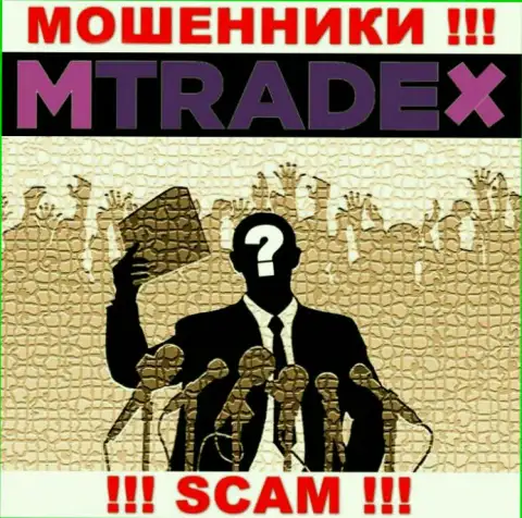У кидал MTrade X неизвестны начальники - уведут финансовые активы, жаловаться будет не на кого