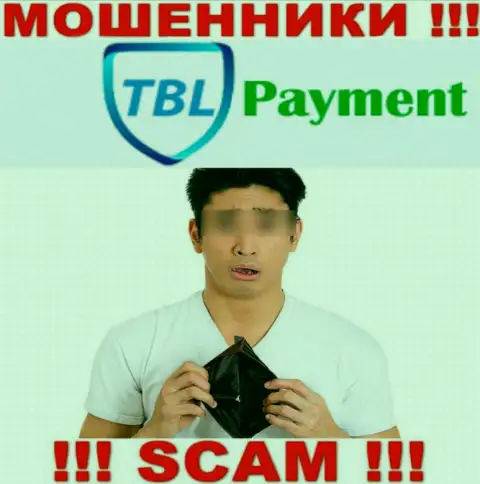 В случае грабежа со стороны TBL Payment, реальная помощь Вам будет нужна