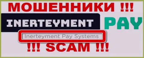 На официальном веб-ресурсе InerteymentPay отмечено, что юр. лицо конторы - Inerteyment Pay Systems