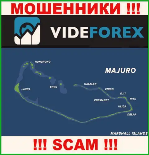 Организация VideForex имеет регистрацию довольно далеко от слитых ими клиентов на территории Majuro, Marshall Islands