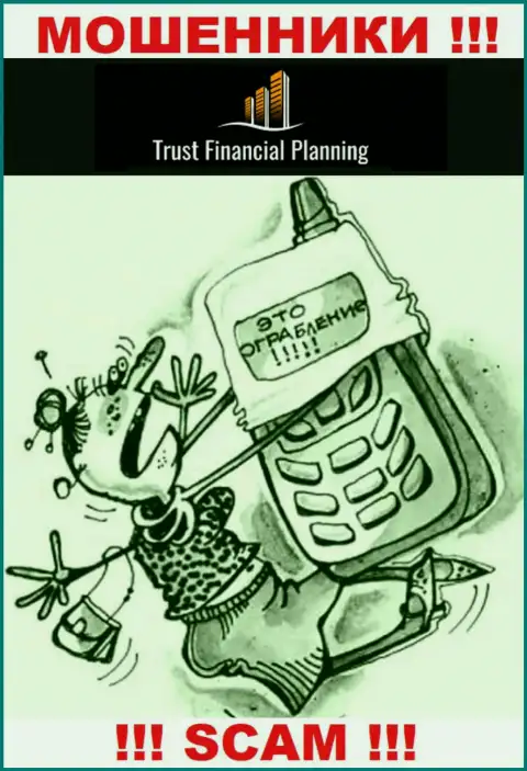 Trust-Financial-Planning Com в поиске потенциальных клиентов - БУДЬТЕ КРАЙНЕ ВНИМАТЕЛЬНЫ