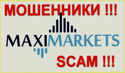 Макси Маркетс (Maxi Markets) реальные отзывы - КУХНЯ НА ФОРЕКС !!! SCAM !!!