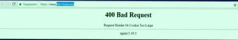 Официальный сайт валютного брокера Fibo Forex несколько суток вне доступа и показывает - 400 Bad Request (ошибочный запрос)