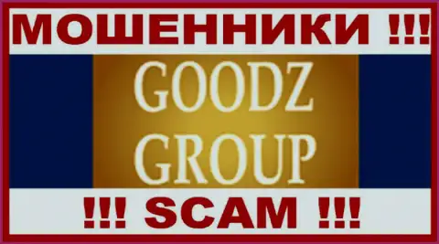 GoodzGroup Com - это ВОРЮГА ! SCAM !!!